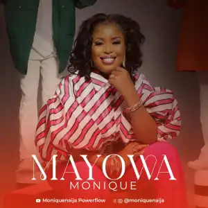 MoniQue - Mayowa