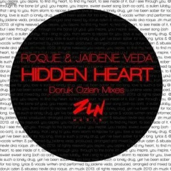 Roque & Jaidene Veda – Hidden Heart (Incl. Remix) EP