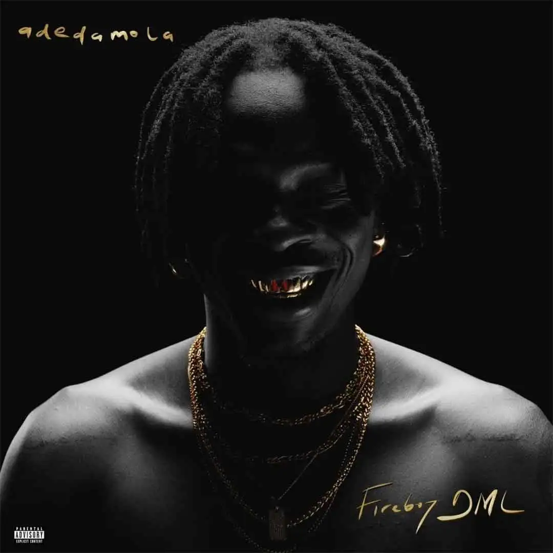 Fireboy DML – Adedamola (Album)