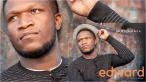 Edward Mukuka – Mulibamaka