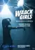 Waack Girls (2024) [Hindi] (TV series)