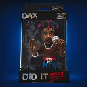 Dax - Did It First