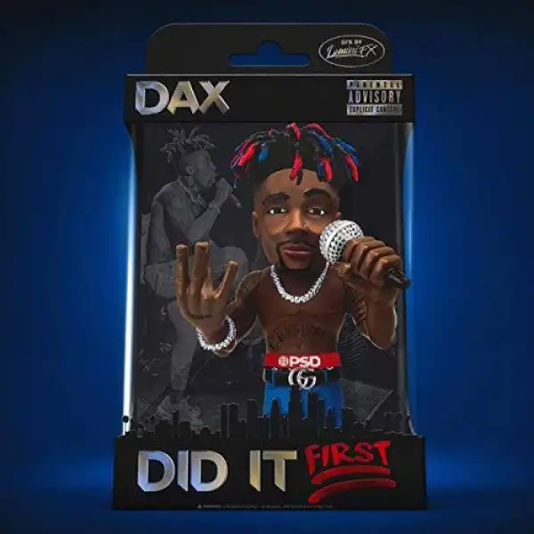 Dax - Did It First