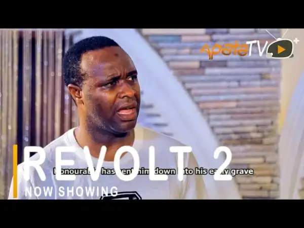 Revolt Part 2 (2021 Yoruba Movie)