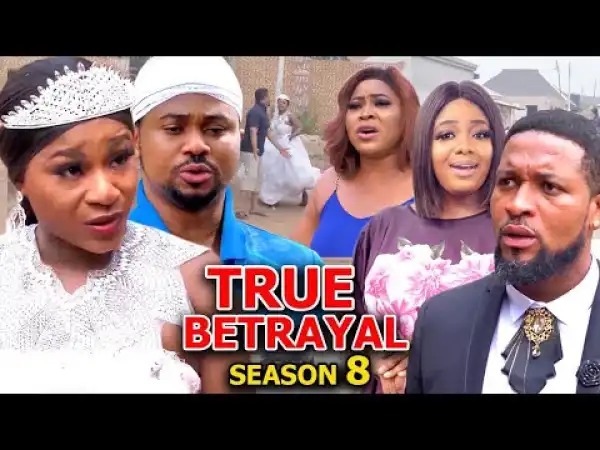 True Betrayal Season 8