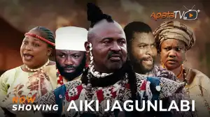 Aiki Jagunlabi (2024 Yoruba Movie)