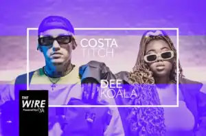 Costa Titch – We Deserve Better Ft. Dee Koala