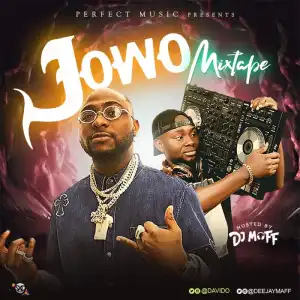 DJ Maff – Jowo Mixtape