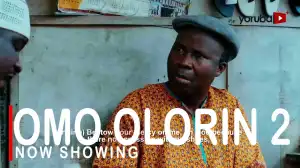 Omo Olorin Part 2 (2022 Yoruba Movie)