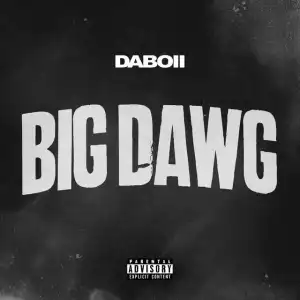 Daboii – Big Dawg (Instrumental)