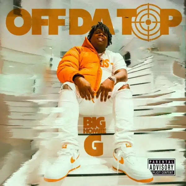 Big Homiie G – Off Da Top (Instrumental)