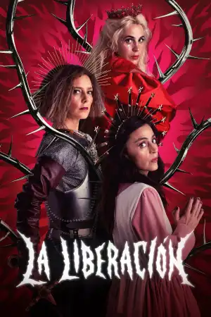 The Liberation (2025) [Spanish] (TV series)