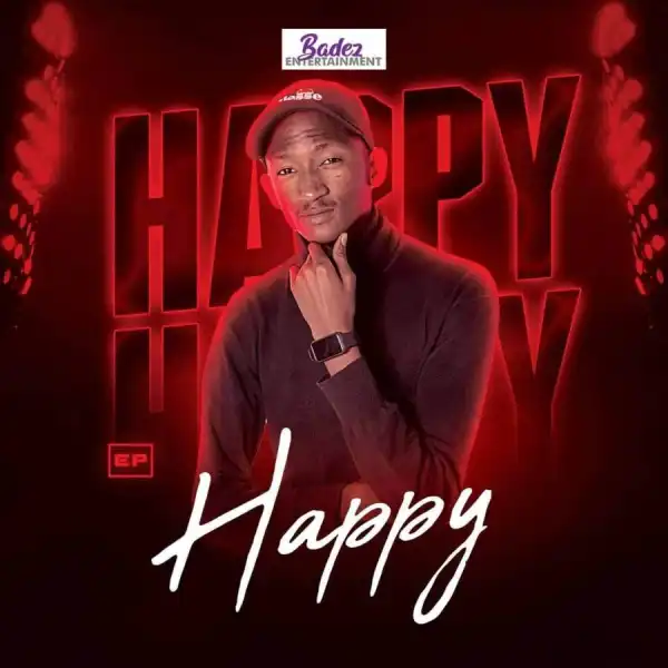Dr Nel – Ke Happy Ft. Mexican Boys