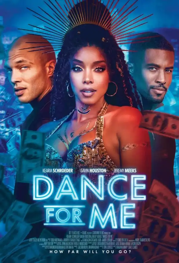 Dance for Me (2023)