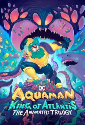 Aquaman King Of Atlantis