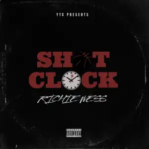 Richie Wess – Shot Clock