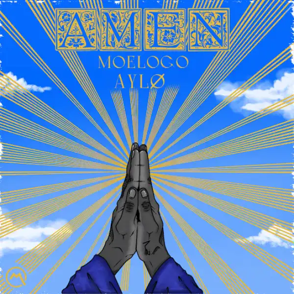 Moelogo – AMEN ft. AYLØ