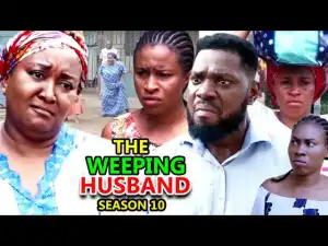 The Weeping Husband Season 10 (2020)