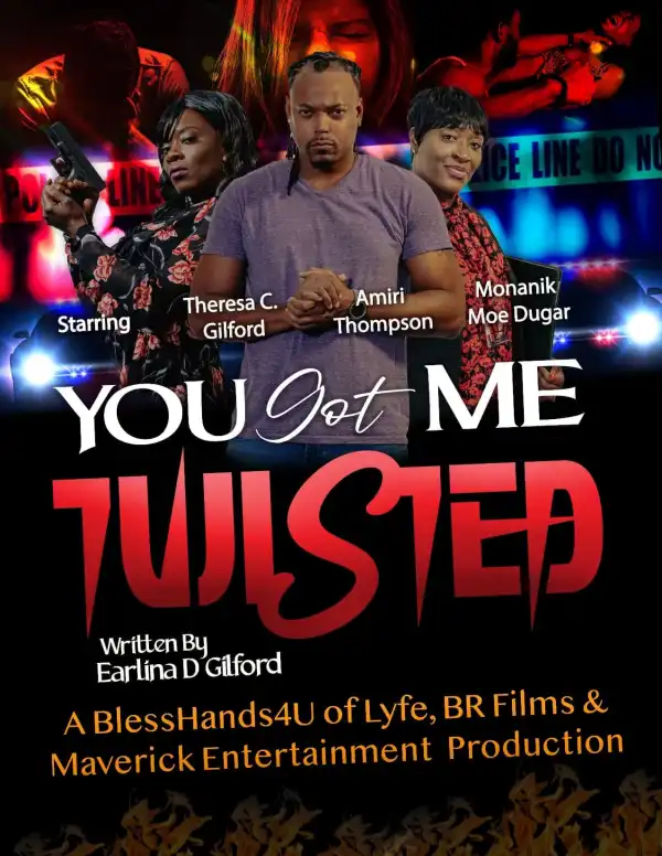 You Got Me Twisted (2023)