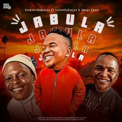 DeepsterDaDeejay – Jabula ft Smegga Dance & SjavasDaDeejay