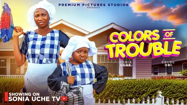 Colours Of Trouble (2026 Nollywood Movie)