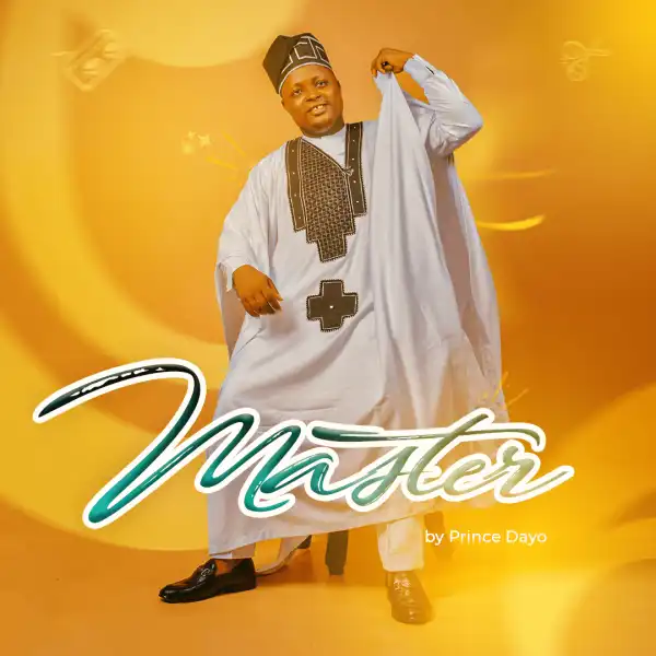 Prince Dayo – Master