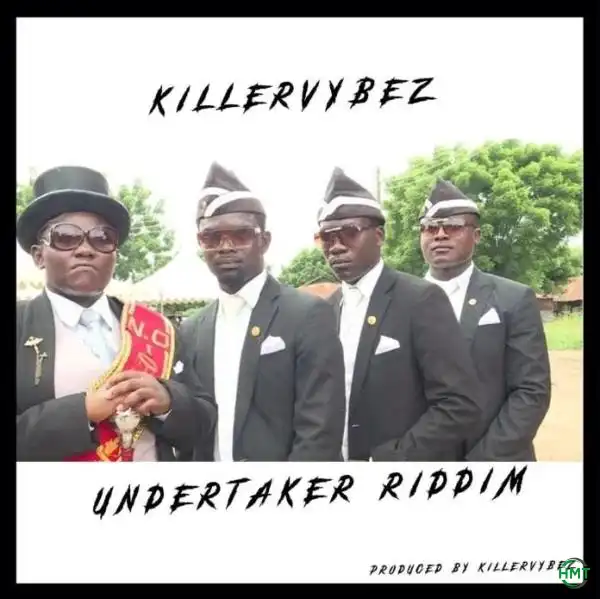 Killervybez – Undertaker Riddim