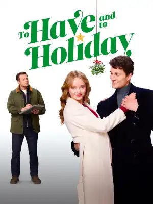 To Have and to Holiday (2024)