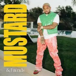 Mustard – Mustard and Friends (EP)