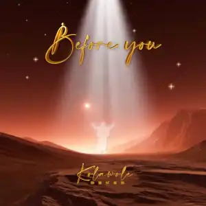 Kolawole Bekes – Before You