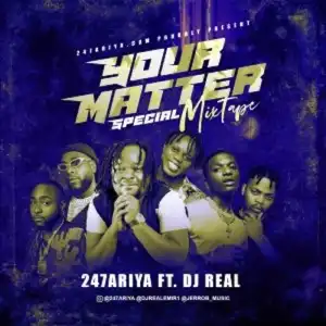 DJ Real – Your Matter Special Mix (Vol. 2)