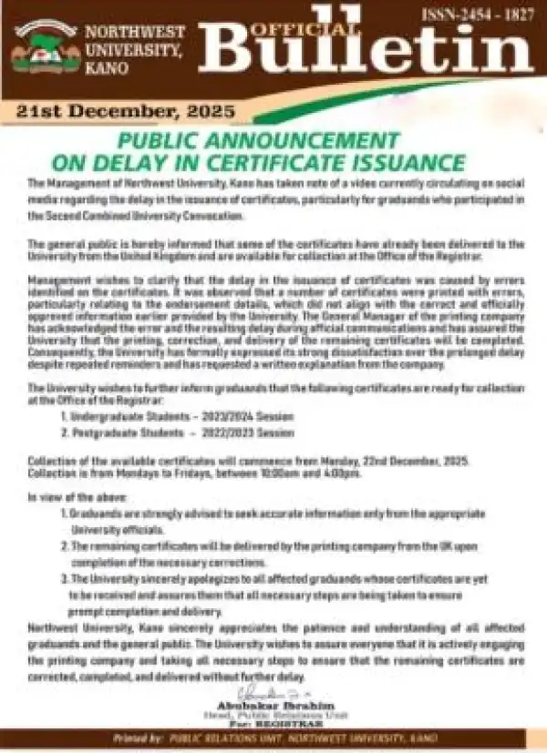 Northwest University, Kano update on delay in Certificate Issuance