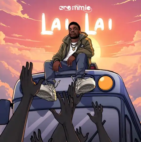 Aremmic – Lai Lai