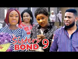 Sisters Bond Season 9