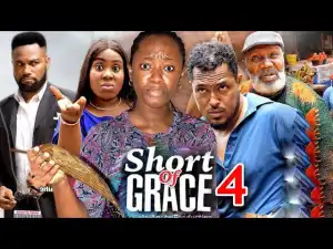 Short Of Grace Season 4