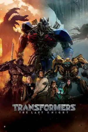 Transformers : The Last Knight (2017)