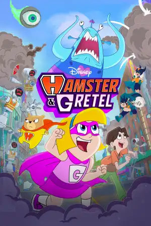 Hamster and Gretel (2022 TV series)