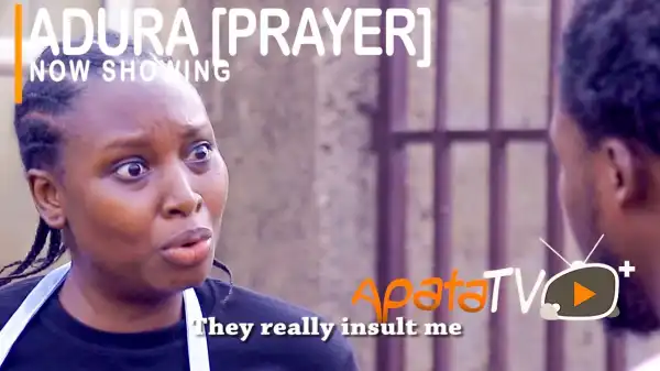 Adura (Prayer) 2021 Yoruba Movie