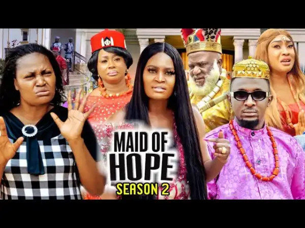 Maid Of Hope Season 2