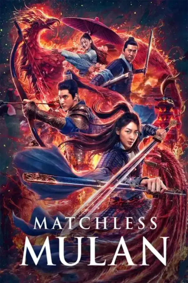 Matchless Mulan (2020) [Chinese]
