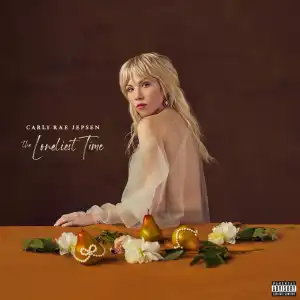 Carly Rae Jepsen - The Loneliest Time (Album)