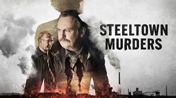 Steeltown Murders S01E04