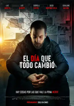 The Day Everything Changed (2024) [Spanish]