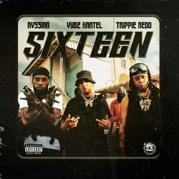 Rvssian, Vybz Kartel & Trippie Redd – Sixteen