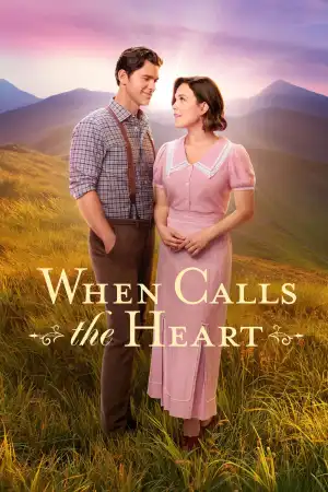 When Calls the Heart S12 E01