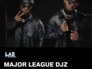 Major League – Lab London Mix