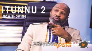 Itunnu Part 2 (2021 Yoruba Movie)