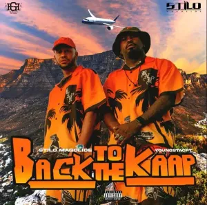 Stilo Magolide – Back To The Kaap Ft YoungstaCPT