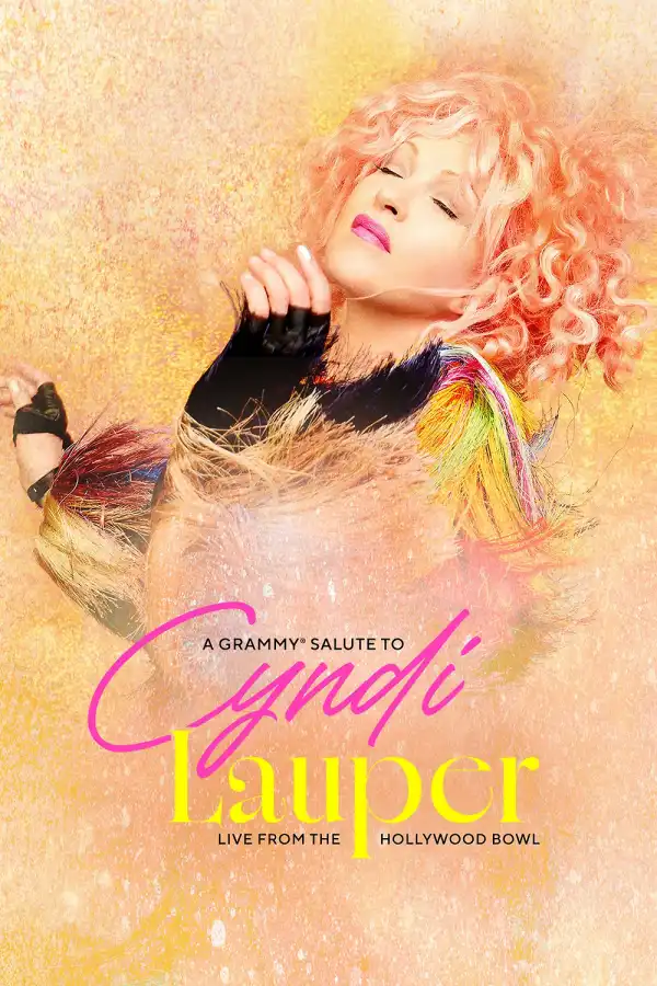 A Grammy Salute to Cyndi Lauper: Live from the Hollywood Bowl (2025)