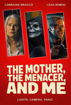 The Mother, the Menacer, and Me (2025)